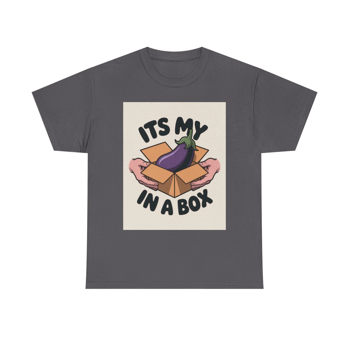 Unisex Cotton Tee - 'It's My D*ck in a Box' Funny Graphic Shirt, Humor Apparel, Casual Wear, Gifts for Friends, Party Tee