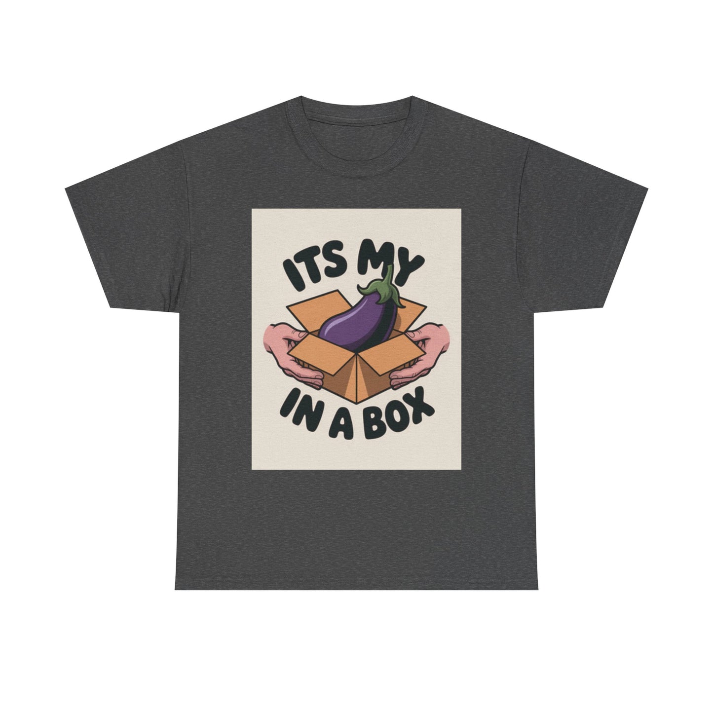 Unisex Cotton Tee - 'It's My D*ck in a Box' Funny Graphic Shirt, Humor Apparel, Casual Wear, Gifts for Friends, Party Tee